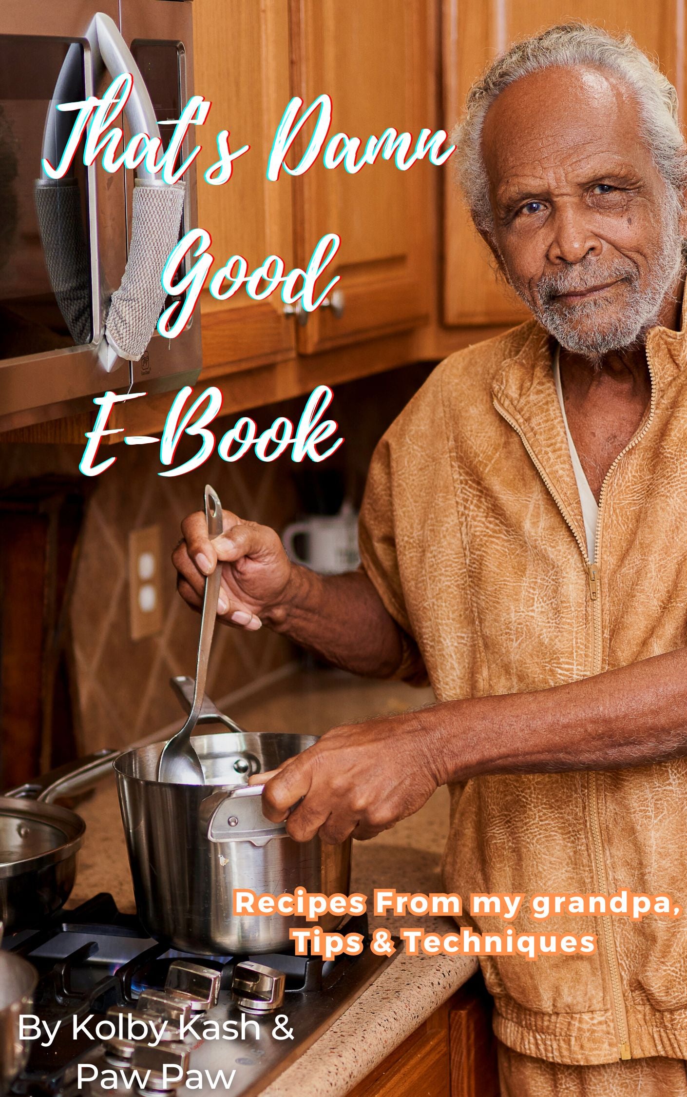 That's Damn Good E-Cook Book